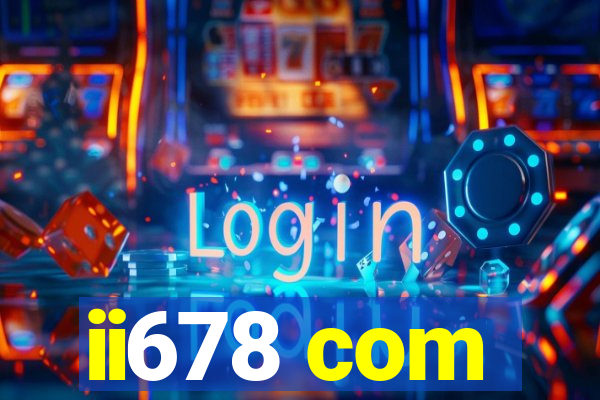 ii678 com